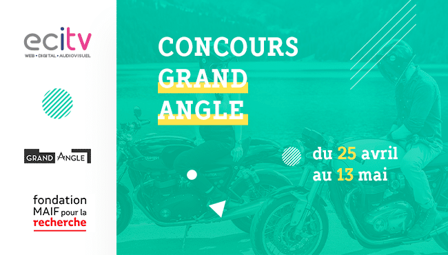 Visuel_Concours_Grand_Angle Visuel_ECITV_Concours_Grand_Angle