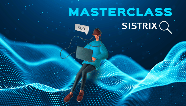Masterclass_Sistrix Visuel_Masterclass_Sistrix